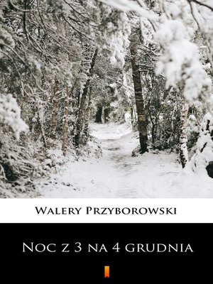 cover image of Noc z 3 na 4 grudnia